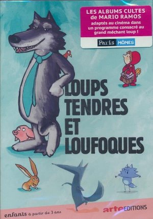 Loups tendres et loufoques - 