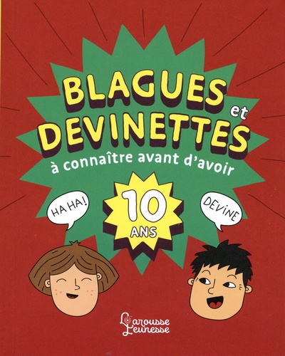 Blagues et devinettes à connaître avant d'avoir 10 ans - 