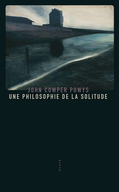 Une philosophie de la solitude - 