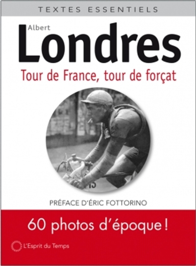 Tour de France, tour de forçat - 