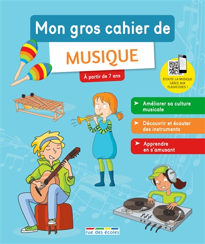 Mon gros cahier de musique - 