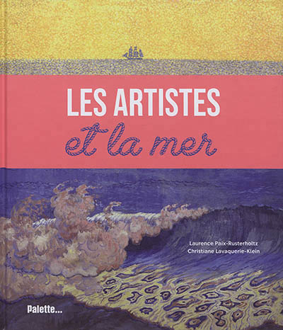 Les artistes et la mer - 