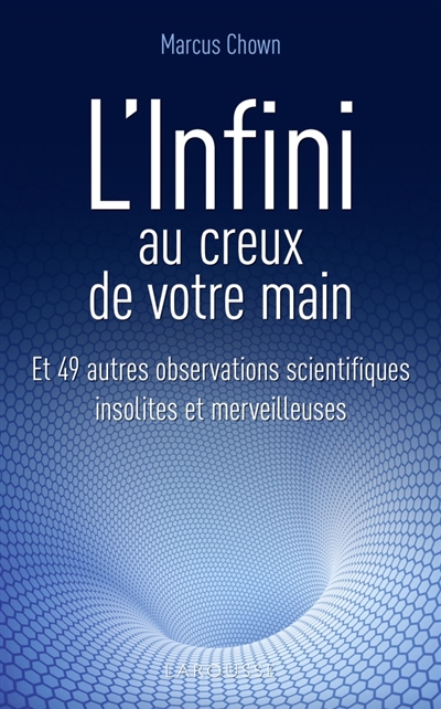 L'infini au creux de votre main - 