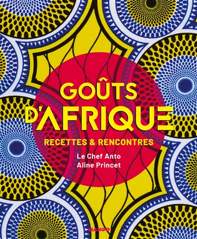 Goûts d'Afrique - 