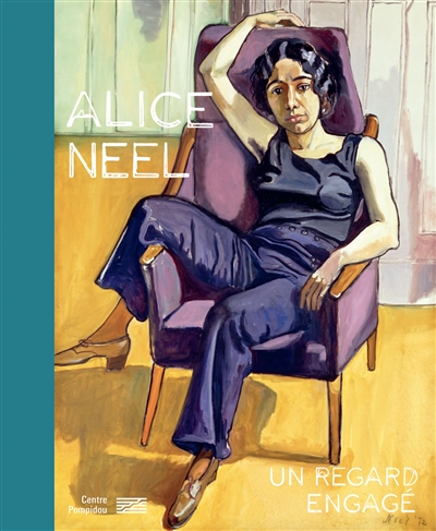 Alice Neel, un regard engagé - 