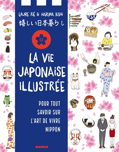 La vie japonaise illustrée - 