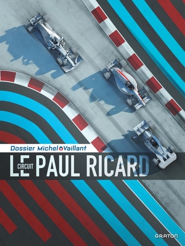 Le circuit Paul Ricard - 