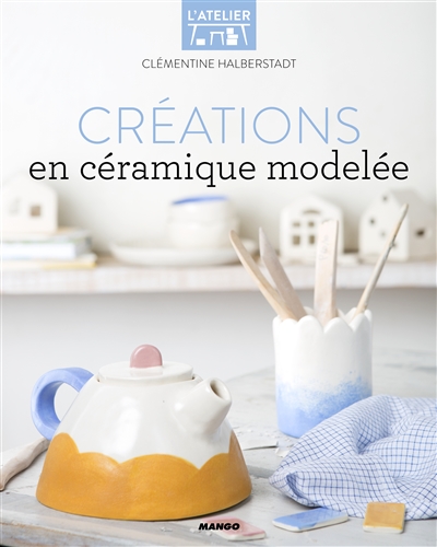 Créations en céramique modelée - 