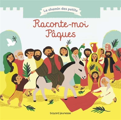 Raconte-moi Pâques - 