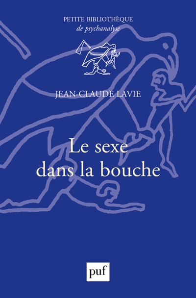 Le sexe dans la bouche - 