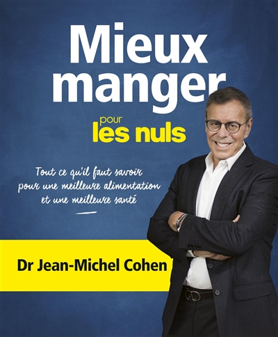 Mieux manger pour les nuls - 