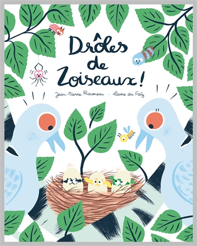 Drôles de zoiseaux ! - 