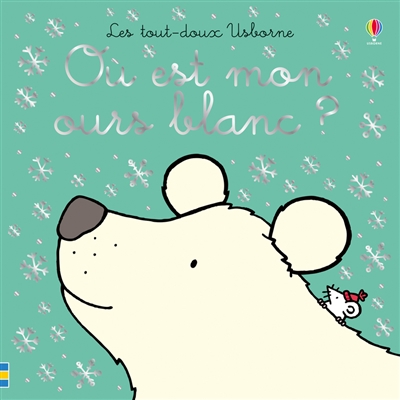 Où est mon ours blanc ? - 