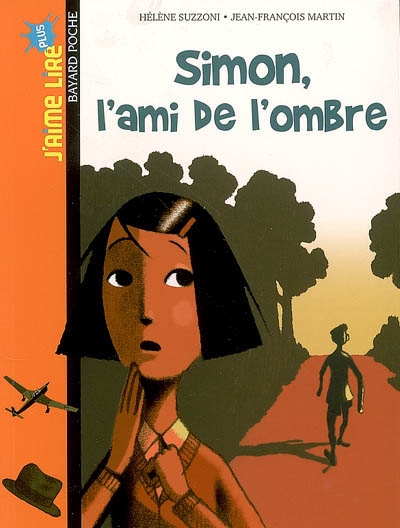 Simon, l'ami de l'ombre - 