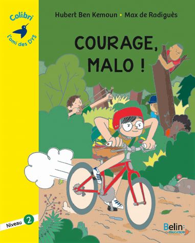 Courage, Malo ! - 