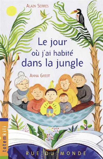 Le jour où j'ai habité dans la jungle - 