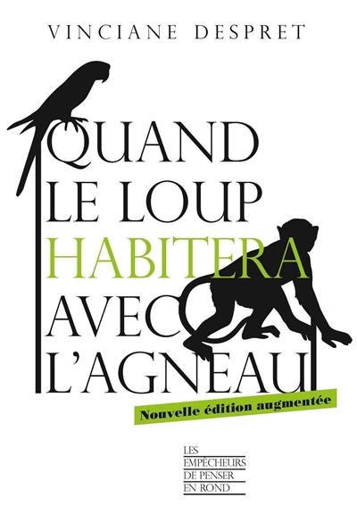 Quand le loup habitera avec l'agneau - 