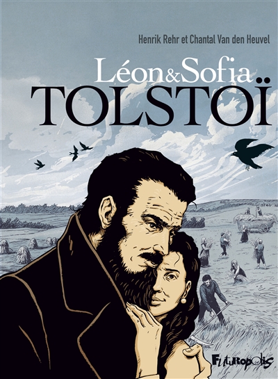 Léon & Sofia Tolstoï - 