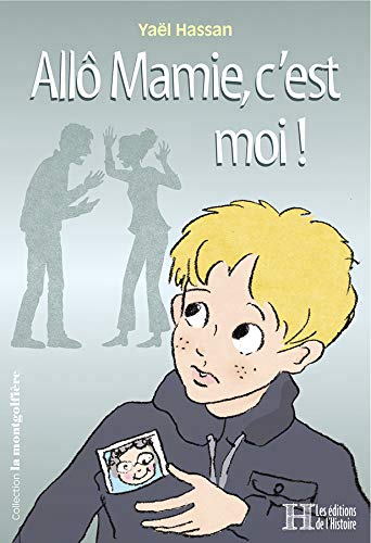 Allô mamie, c'est moi ! - 