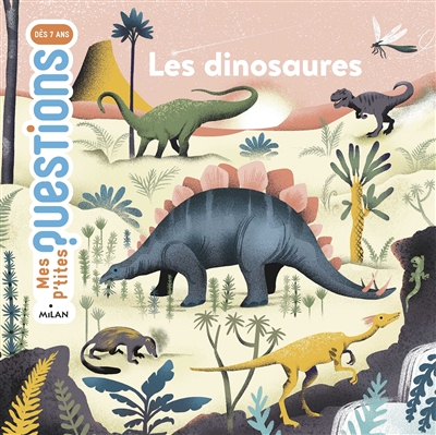 Les dinosaures - 