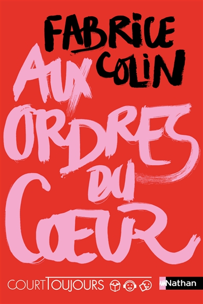 Aux ordres du coeur - 