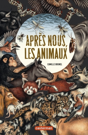 Après nous, les animaux - 