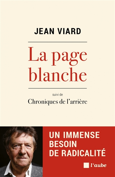 La page blanche - suivi de Chroniques de l'arrière - 