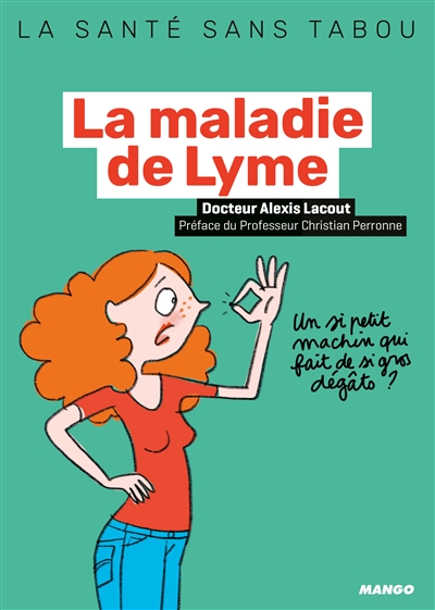 La maladie de Lyme - 