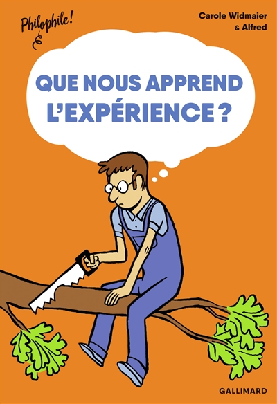 Que nous apprend l'expérience ? - 