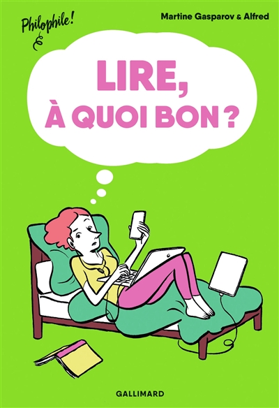 Lire, à quoi bon ? - 