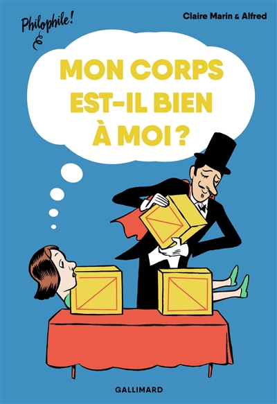 Mon corps est-il bien à moi ? - 