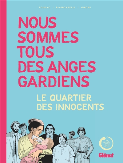 Nous sommes tous des anges gardiens - 