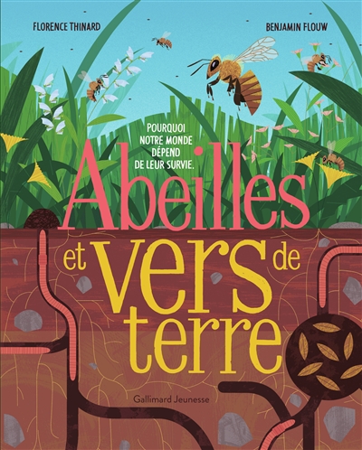 Abeilles et vers de terre - 