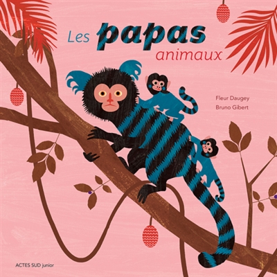 Les papas animaux - 