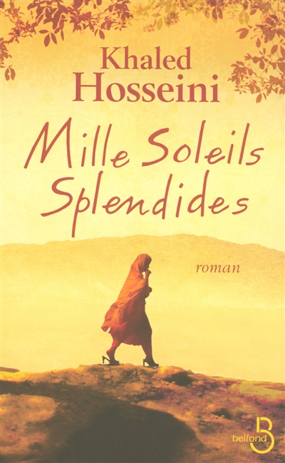 Mille soleils splendides - 