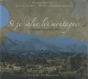 Si je salue les montagnes - 