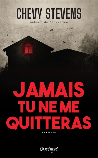 Jamais tu ne me quitteras - 