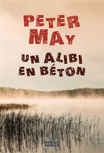 Un alibi en béton - 