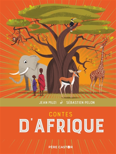 Contes d'Afrique - 