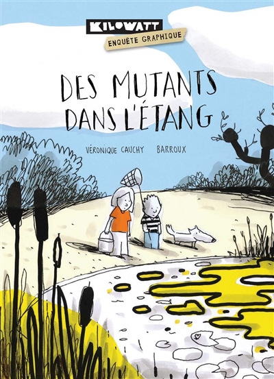 Des mutants dans l'étang - 