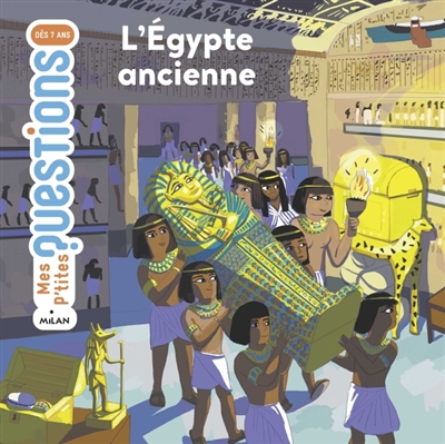 L'Egypte ancienne - 