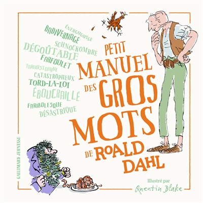 Petit manuel des gros mots de Roald Dahl - 