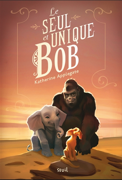 Le seul et unique Bob - 