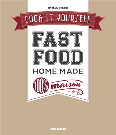 Fast-food home made 100 % maison - 