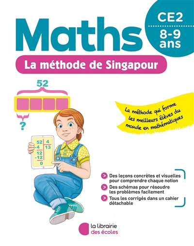 Maths, la méthode de Singapour, CE2, 8-9 ans - 