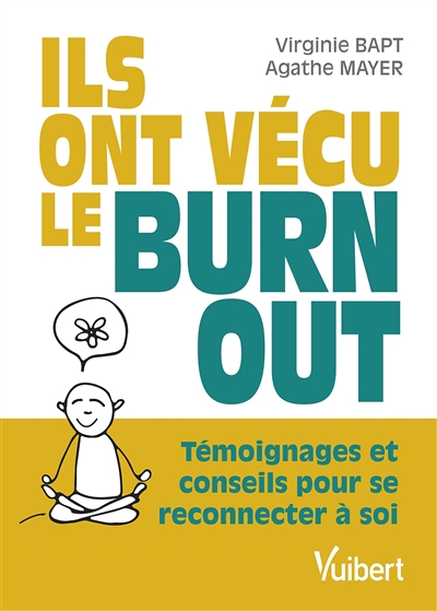 Ils ont vécu le burn-out - 