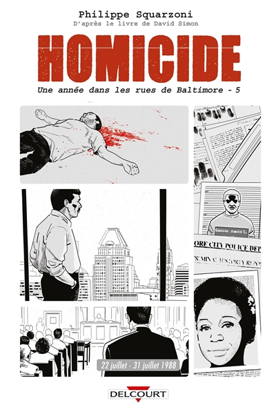 Homicide, une année dans les rues de Baltimore - 