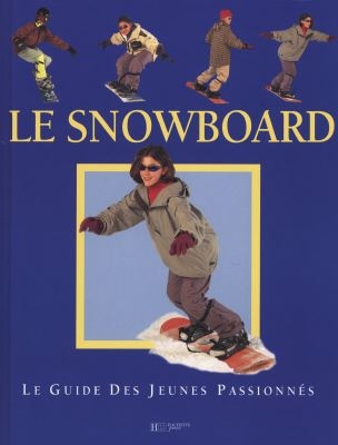 Snowboard (Le) - 