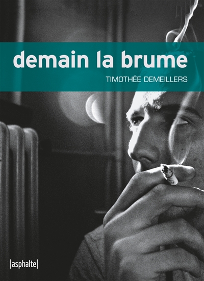 Demain la brume - 