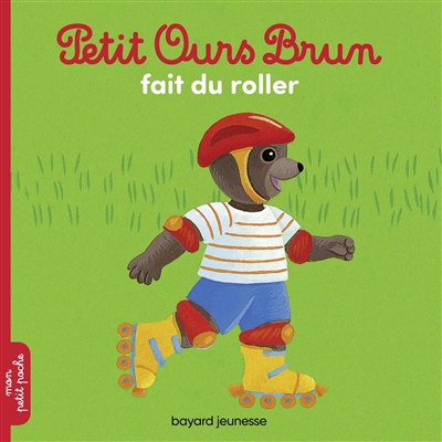 Petit Ours Brun fait du roller - 